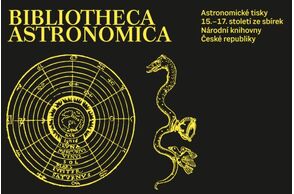 Bibliotheca astronomica. Astronomické tisky 15.–17. století ze sbírek Národní knihovny České republiky